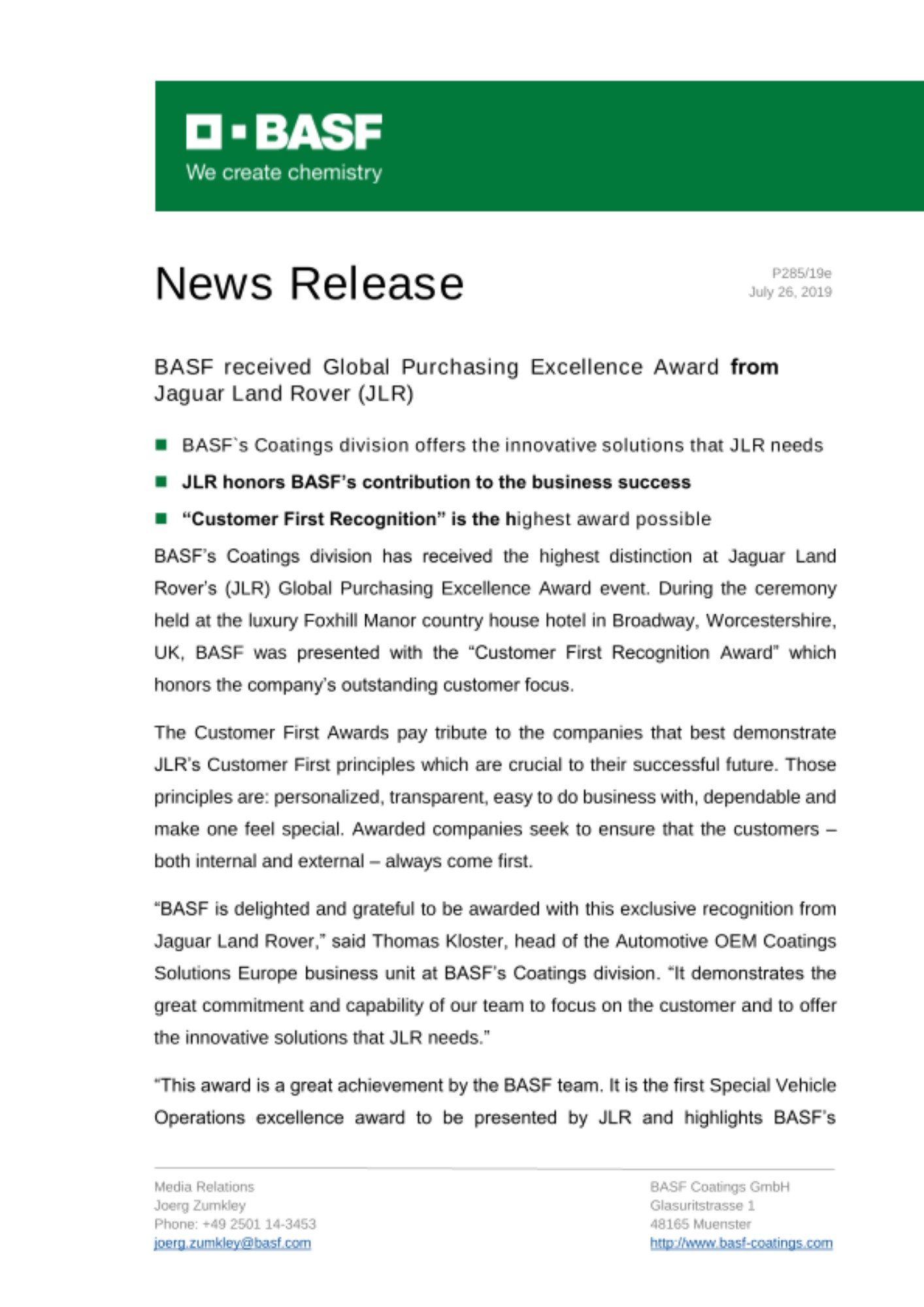 BASF was presented with the “Customer First Recognition Award” which honors the company’s outstanding customer focus.